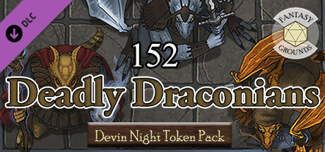 Fantasy Grounds - Devin Night Token Pack 152: Deadly Draconians