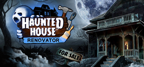 Haunted House Renovator