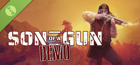 Son of a Gun Demo