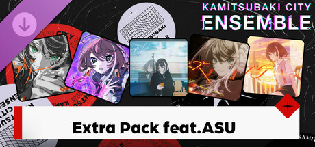 KAMITSUBAKI CITY ENSEMBLE - Extra Pack  feat. ASU
