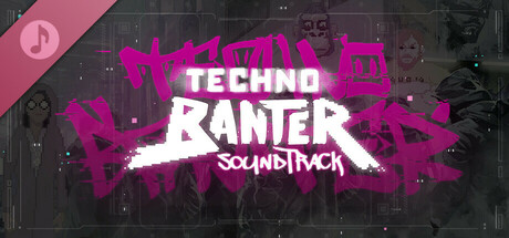 Techno Banter - Original Soundtrack