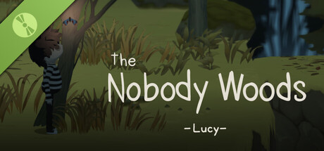 The Nobody Woods : Lucy Demo
