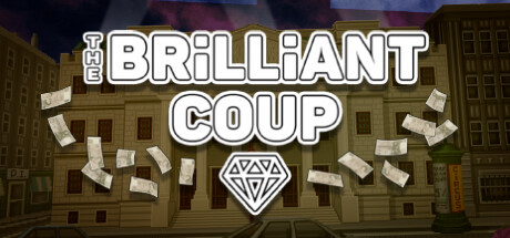 THE BRiLLiANT COUP