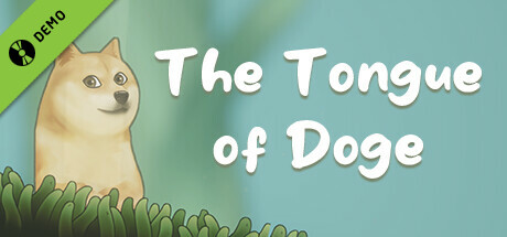 The Tongue of Doge Demo