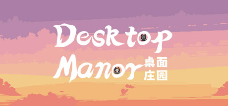 Desktop Manor