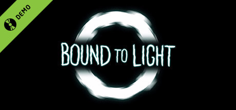 Bound To Light Demo