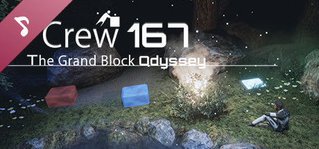 Crew 167: The Grand Block Odyssey Soundtrack