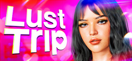 Lust Trip ????