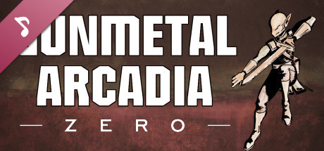 Gunmetal Arcadia Zero OST