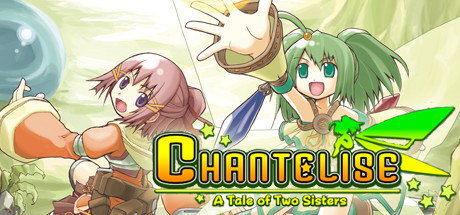 Chantelise - A Tale of Two Sisters