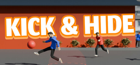 Kick and Hide