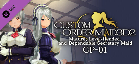 CUSTOM ORDER MAID 3D2 Mature, Level-Headed, and Dependable Secretary Maid GP-01