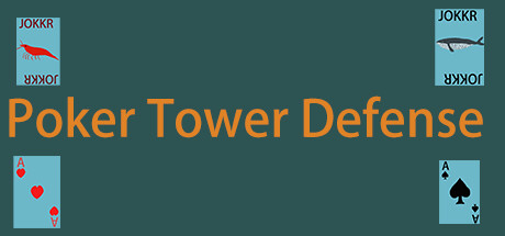 Poker Tower Defense