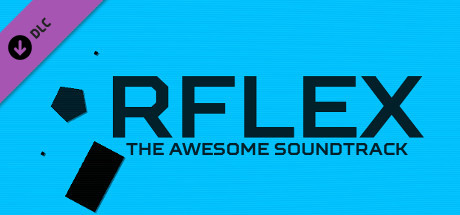 RFLEX - The Awesome Soundtrack