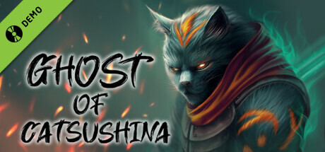 Ghost of Catsushina Demo