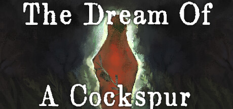 稗子 The Dream Of A Cockspur