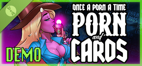 Once a Porn a Time: Porn and Cards Demo