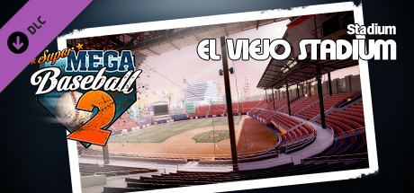 Super Mega Baseball 2 - El Viejo Stadium