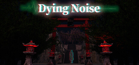 DyingNoise