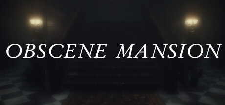 Obscene Mansion