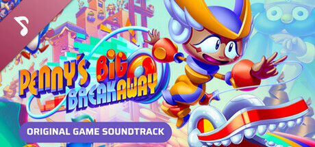 Penny's Big Breakaway (Original Game Soundtrack)
