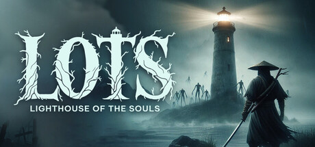 Lighthouse Of The Souls (LOTS) Playtest
