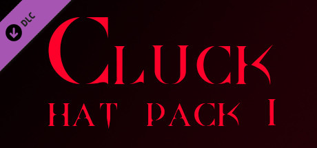 Cluck - Hat Pack 1