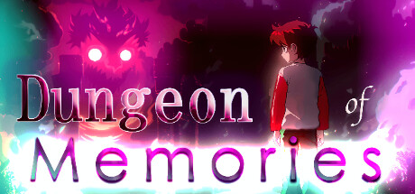 Dungeon of Memories 记忆地牢