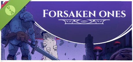 Forsaken Ones Demo