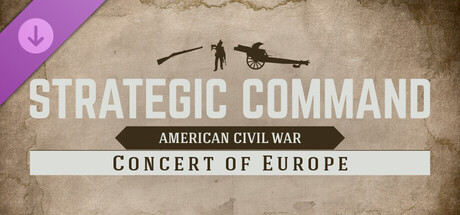 Strategic Command: American Civil War - Concert of Europe