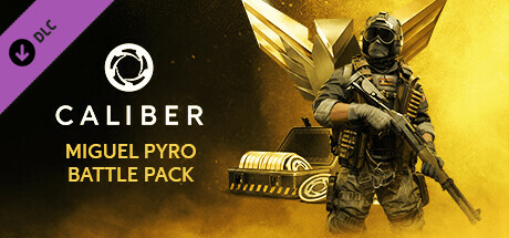 Caliber: Miguel Pyro Battle Pack