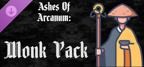 Ashes of Arcanum: AoA - Monk Pack