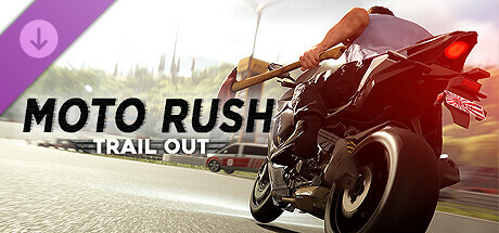 TRAIL OUT | Moto Rush