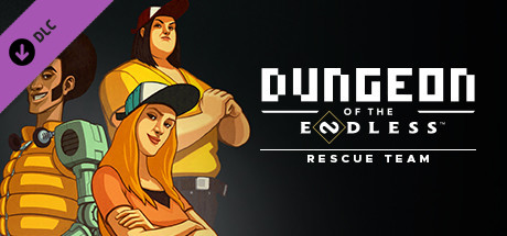 Dungeon of the ENDLESS™ - Rescue Team Add-on