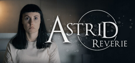 ASTRID: Reverie