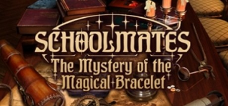 Schoolmates: The Mystery of the Magical Bracelet