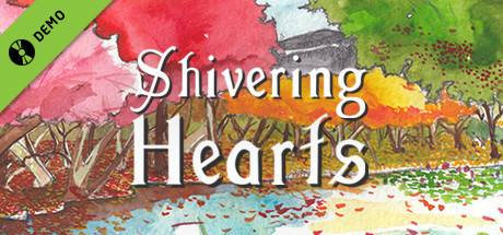 Shivering Hearts Demo