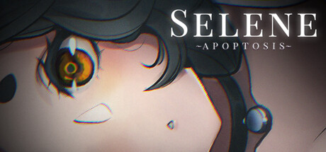 Selene ~Apoptosis~