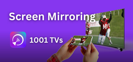 1001 TVs: Screen Mirroring