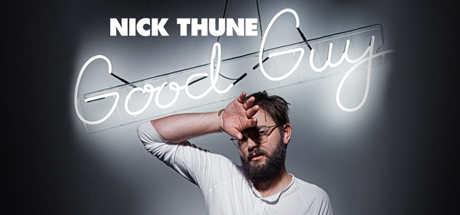 Nick Thune: Good Guy