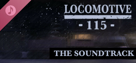 Locomotive 115 Soundtrack