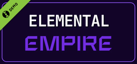 Elemental Empire Demo