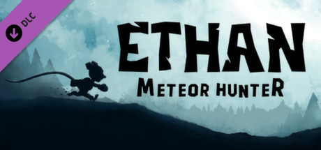 Ethan: Meteor Hunter Deluxe Content