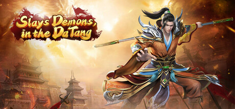 Slays Demons in the DaTang