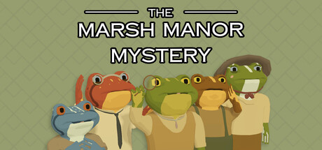 The Marsh Manor Mystery