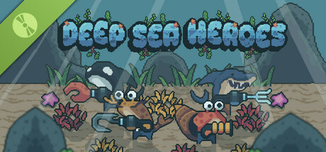 Deep Sea Heroes Demo