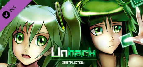 Unhack:Destruction