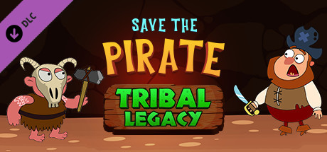 Save the Pirate: Tribal Legacy