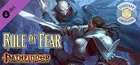 Fantasy Grounds - Pathfinder RPG - Campaign Setting: Rule of Fear