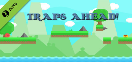 Traps Ahead! Demo